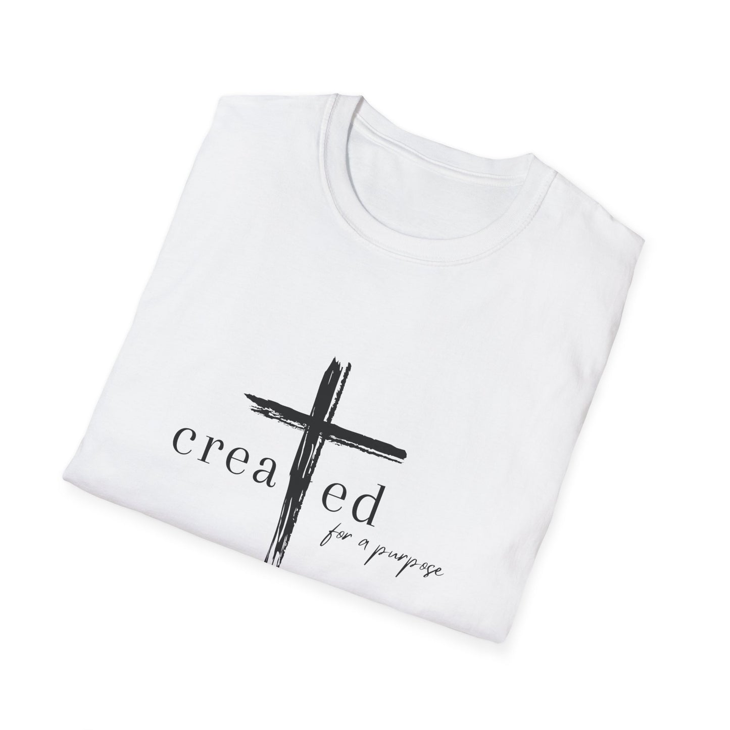 Created For A Purpose Unisex Softstyle T-Shirt