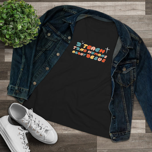 Teaching About Jesus Women's Cotton Tee