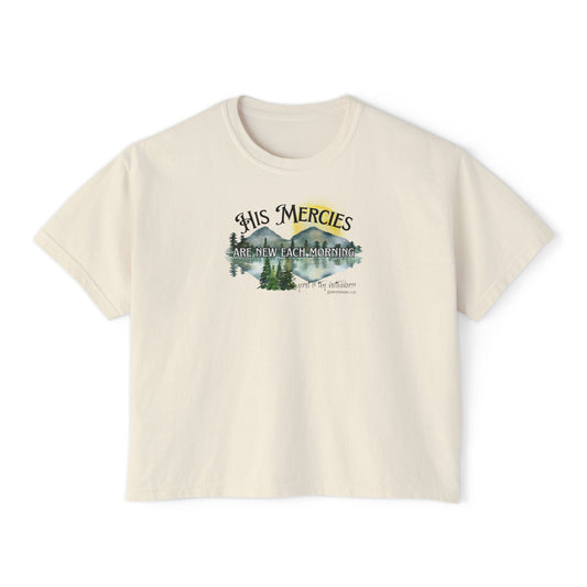 His Mercies | Lamentations 3:23 Women's Boxy Tee